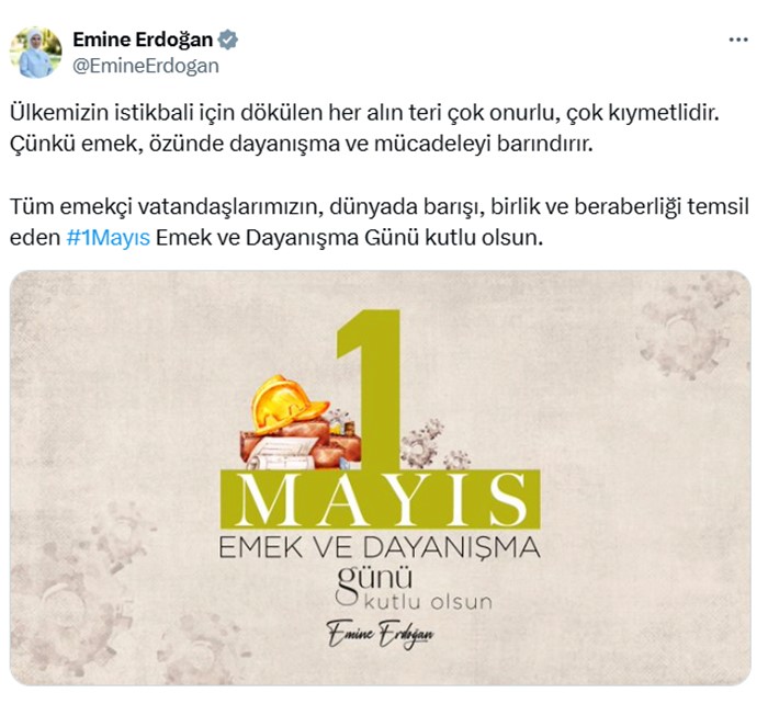 Cumhurbaşkanı Recep Tayyip Erdoğan’ın eşi Emine Erdoğan, 1 Mayıs Emek