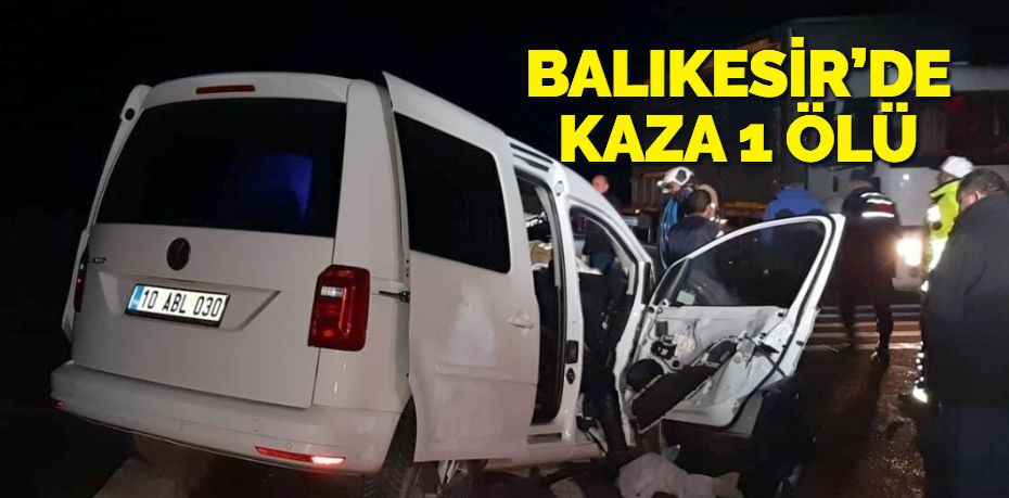 Balıkesir’in Havran ilçesinde meydana