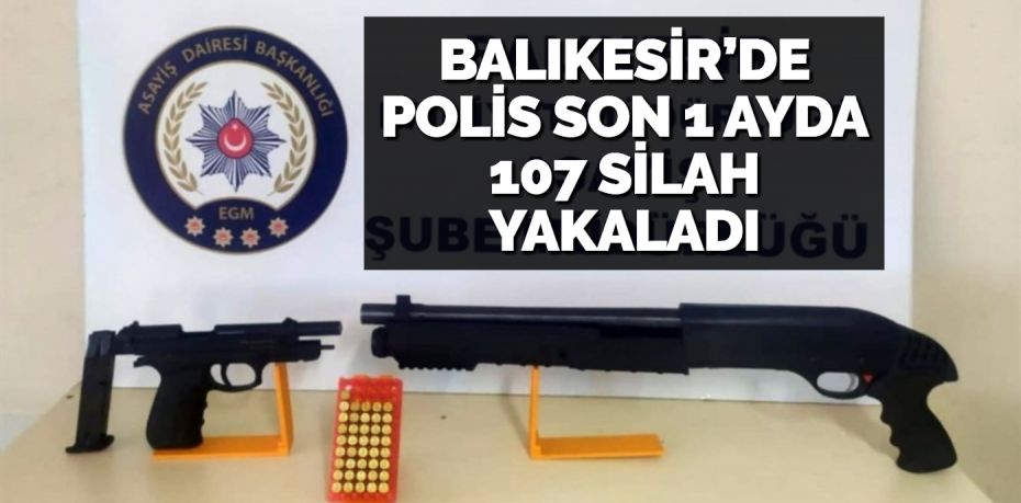 Balıkesir’de polis ekipleri Mayıs