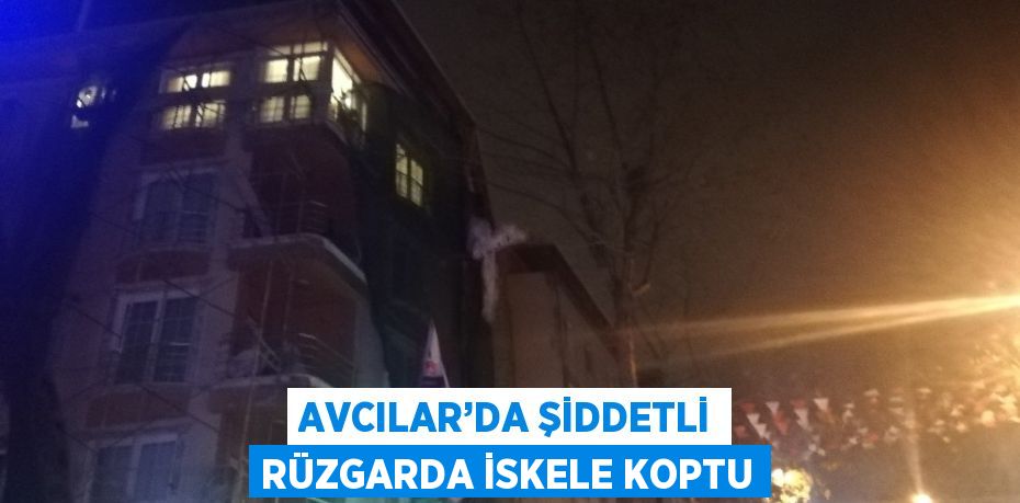 AVCILAR’DA ŞİDDETLİ RÜZGARDA İSKELE KOPTU