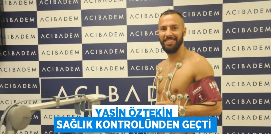 Sivasspor’un yeni transferi Yasin