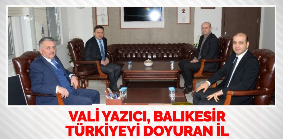 Balıkesir Valisi Ersin Yazıcı,