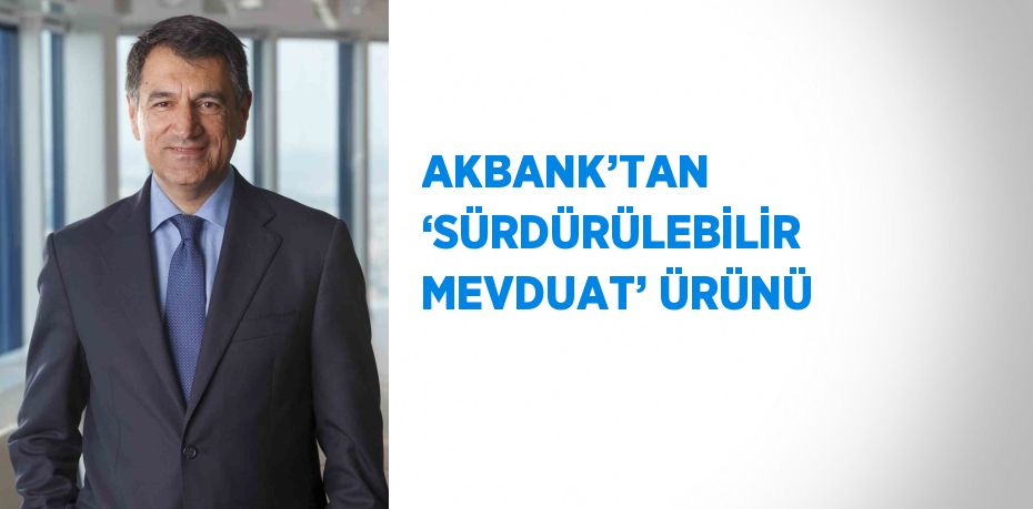 Akbank, ticari müşterilerine sunduğu