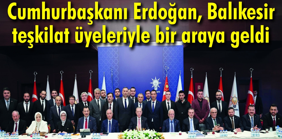 Cumhurbaşkanı Recep Tayyip Erdoğan,