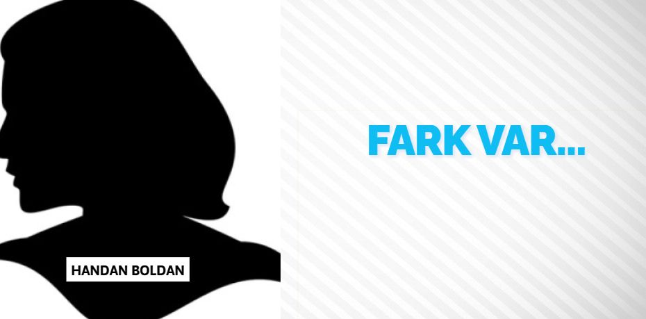 FARK VAR…