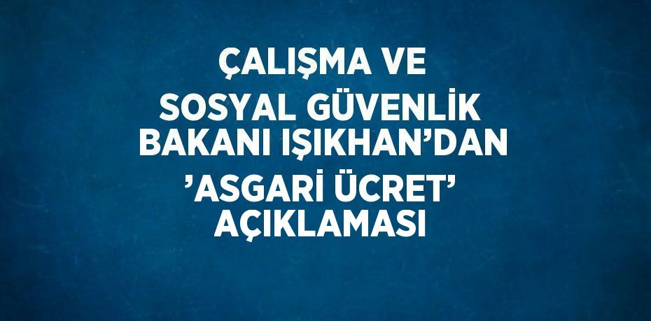 Çalışma ve Sosyal Güvenlik