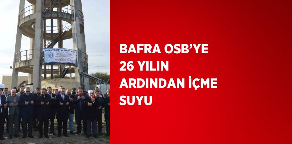 Samsun’un Bafra ilçesindeki organize