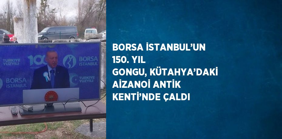 Dünyada ilk borsanın bulunduğu