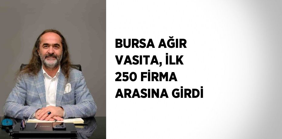 Bursa Ağır Vasıta, Bursa