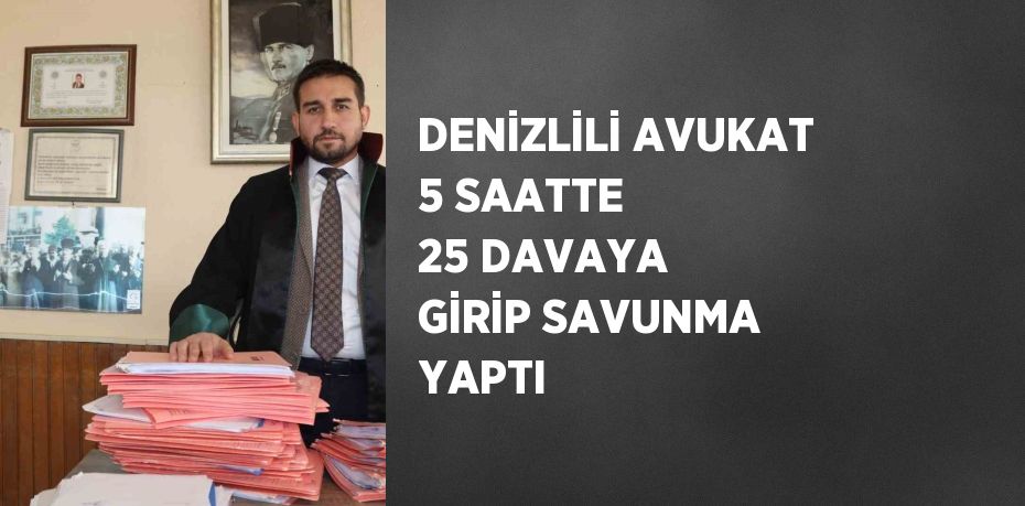 Denizli’nin Çal ilçesinde avukatlık