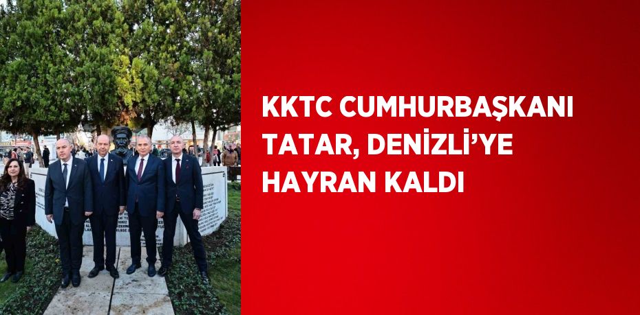 KKTC Cumhurbaşkanı Ersin Tatar,