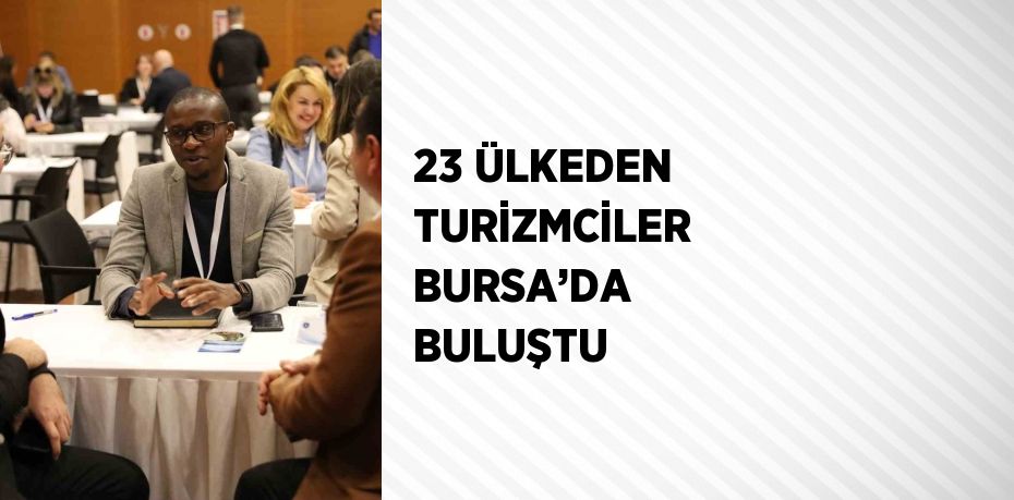 Bursa’nın turizmden daha fazla