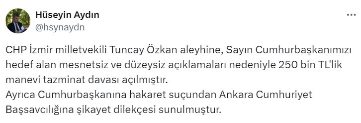 Cumhurbaşkanı Erdoğan’dan CHP İzmir Milletvekili Tuncay Özkan’a tazminat davası