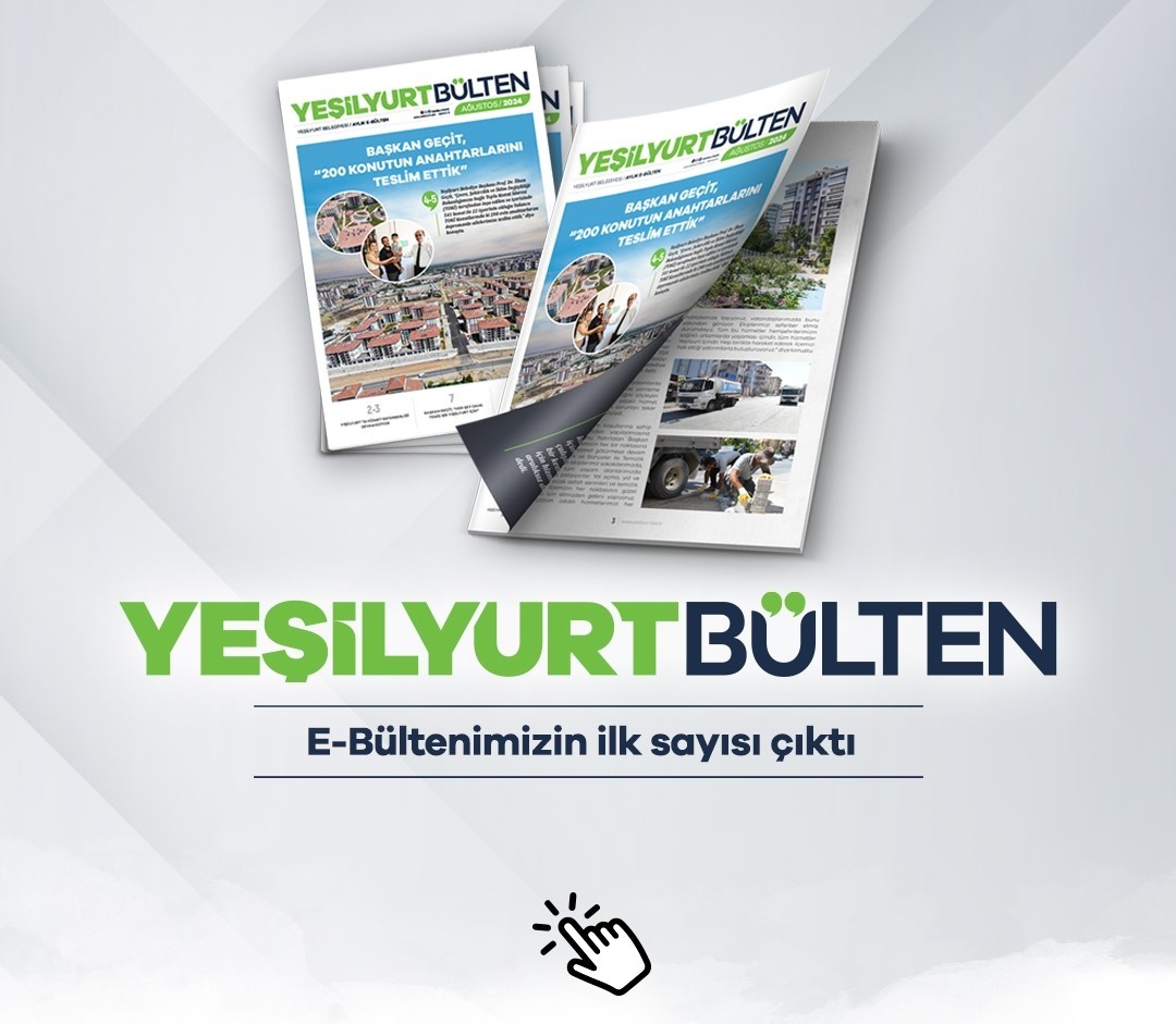 Yeşilyurt Bekediyesi’nin ‘E-Bülten 1. sayısı yayımlandı