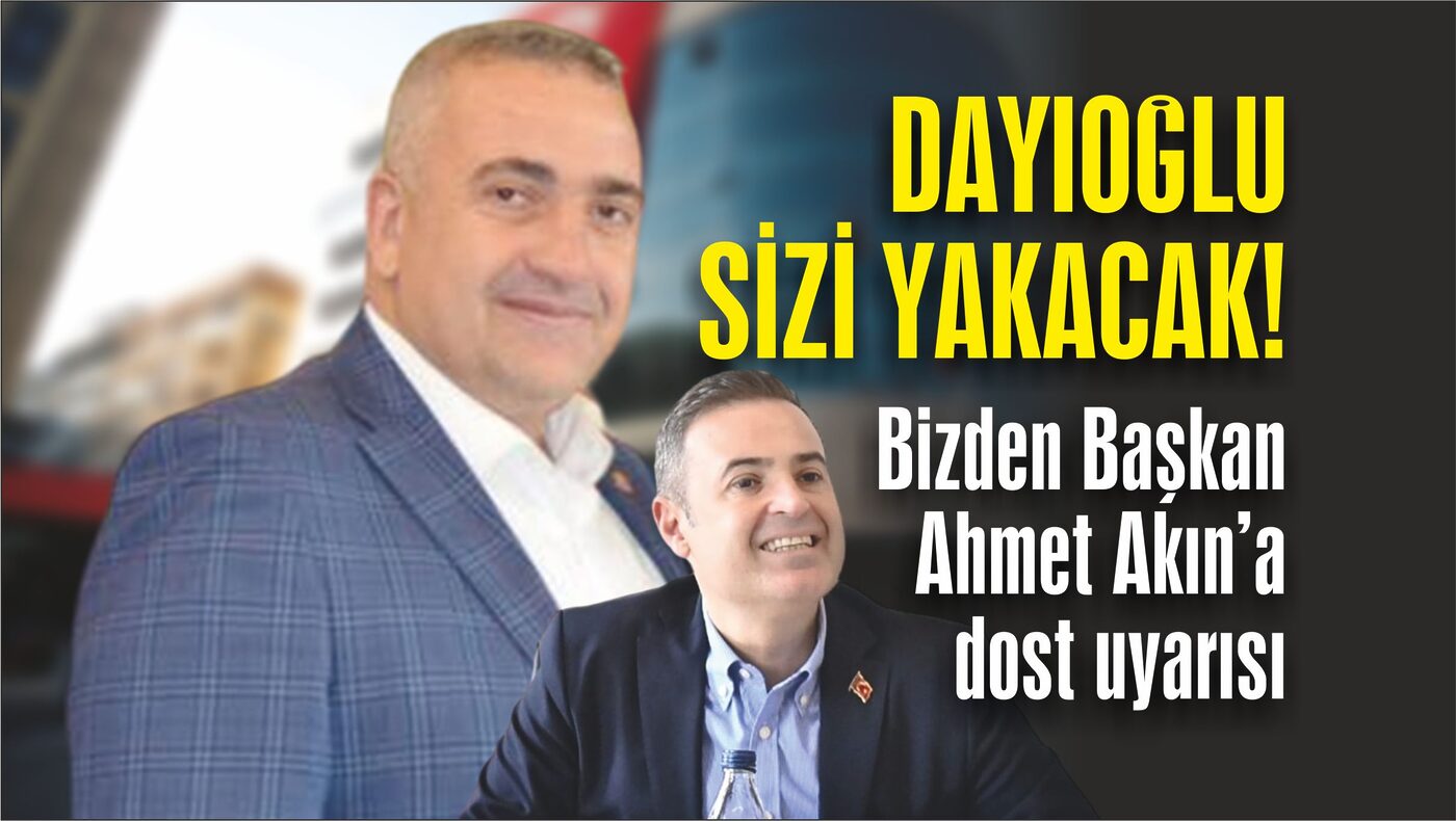 Bizden Başkan Ahmet Akın’a