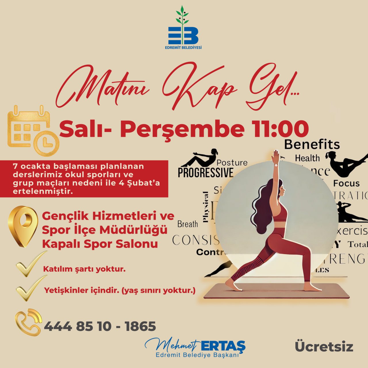 Edremit Belediyesi ertelenen pilates kursu için duyuru yaptı.