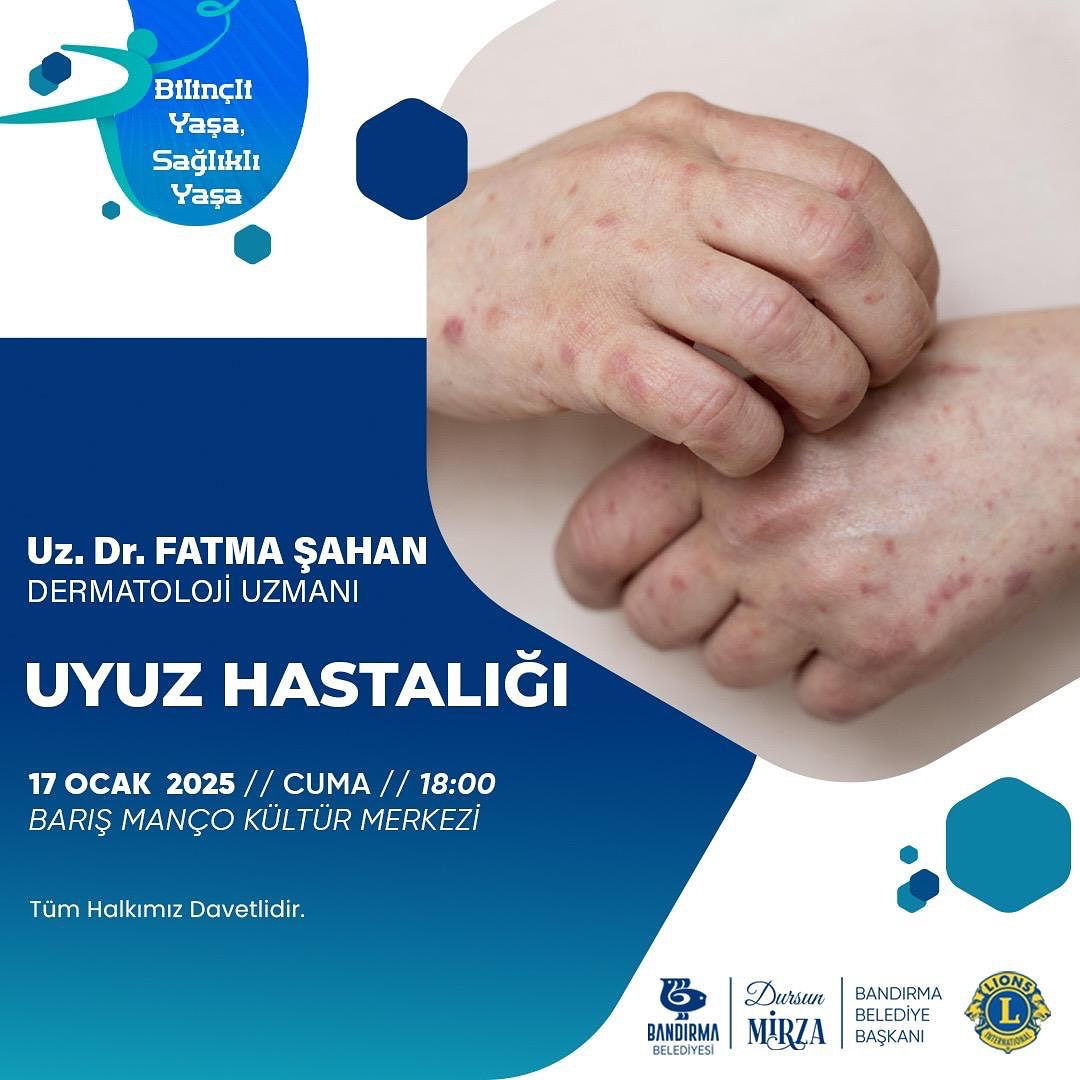 Bandırma Belediyesi “Uyuz Hastalığı” konulu seminer düzenleyecek.