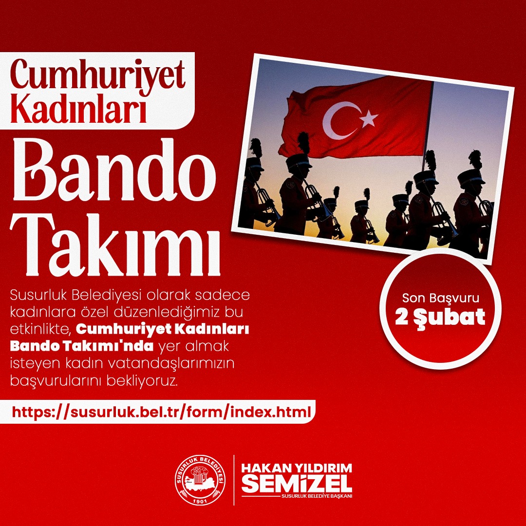 Susurluk'ta Cumhuriyet Kadınları Bando Takımı başvuruları başladı
