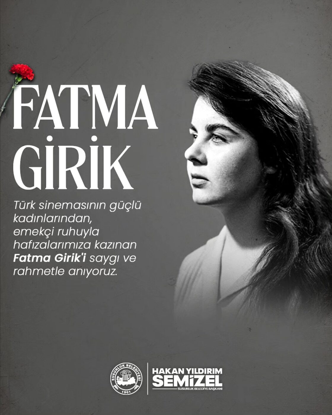 Susurluk Belediye Başkanı Hakan Yıldırım Semizel, Yeşilçam efsanesi Fatma Girik'i