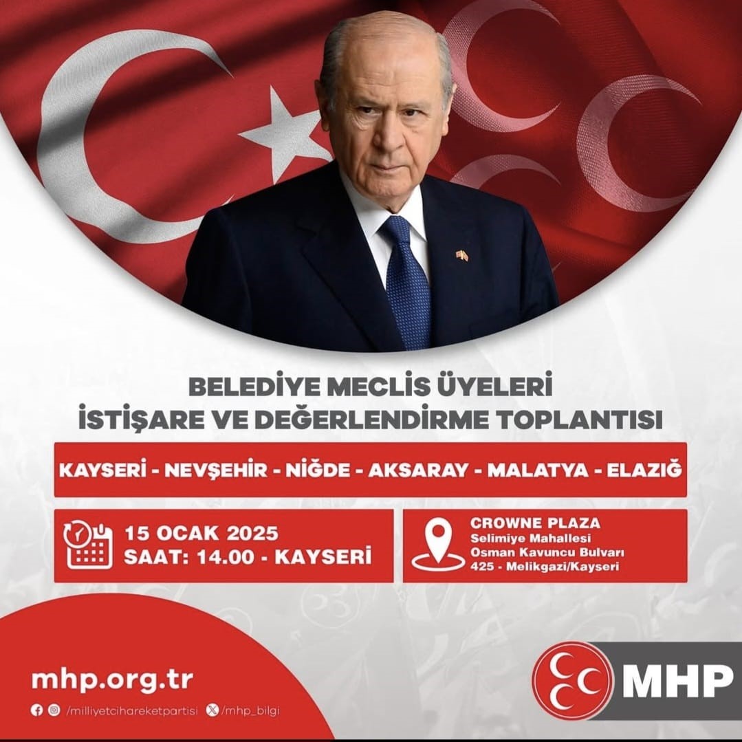 Milliyetçi Hareket Partisi (MHP), ilin belediye meclis üyeleriyle düzenleyeceği istişare