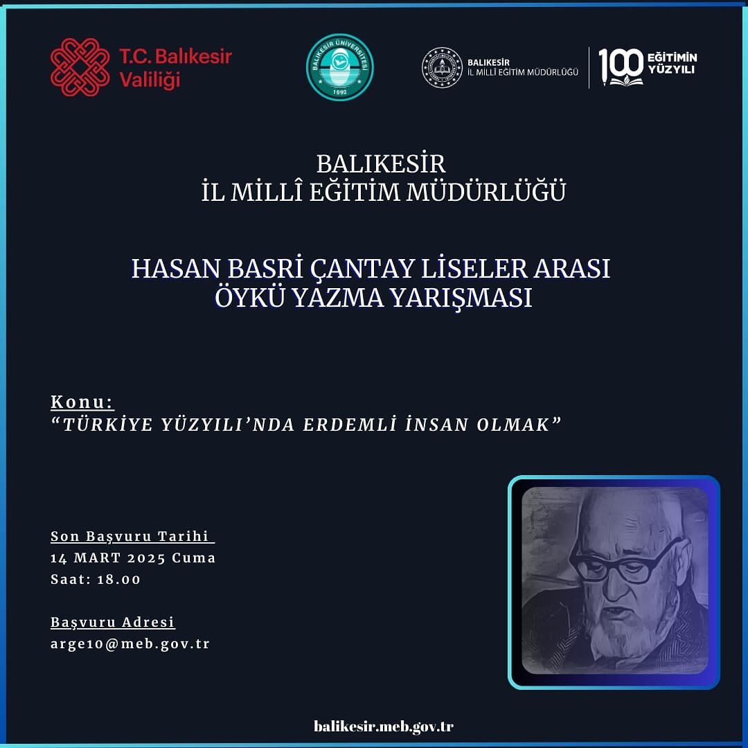 HASAN BASRİ ÇANTAY ÖYKÜ YAZMA YARIŞMASI BAŞVURULARI DEVAM EDİYOR Balıkesir'de Hasan Basri Çantay’ın hatırasını yaşatmak ve gençler tarafından tanınmasını