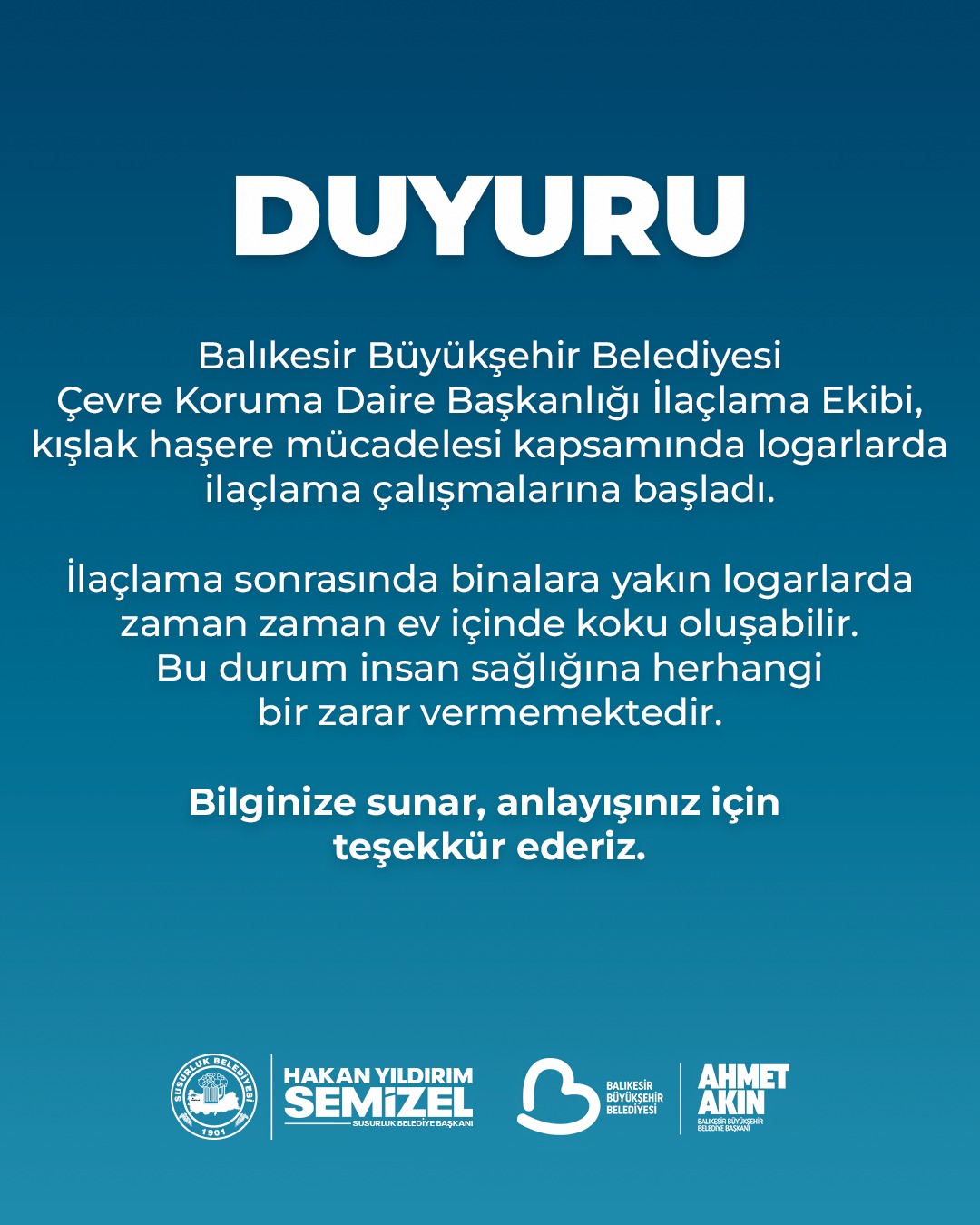 Susurluk Belediyesi, yaptığı ilaçlama çalışmalarından dolayı vatandaşlara uyarıda bulundu.