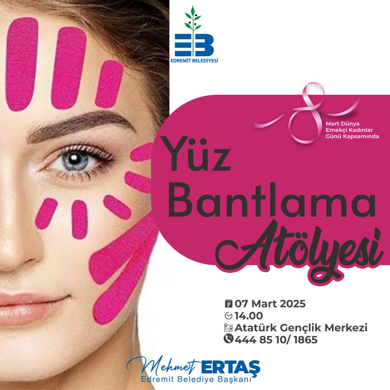 8 MART’TA YÜZ BANTLAMA EĞİTİMİ VERİLECEK Edremit Belediyesi, 8 Mart Dünya Emekçi Kadınlar Günü'nde "Yüz Bantlama